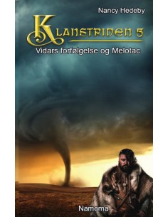 Klanstriden 5 – Vidars...