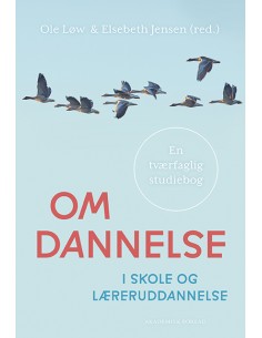 Om dannelse i skole og...