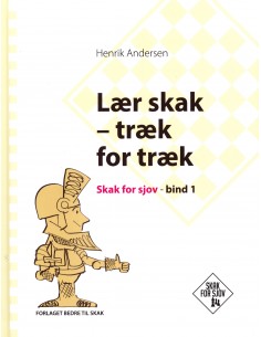 Lær skak - træk for træk,...