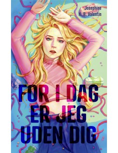 For i dag er jeg uden dig