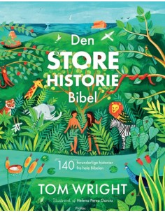 Den store historie Bibel