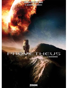 Prometheus 3: Eksogenese