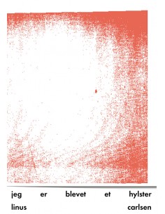 Jeg er blevet et hylster