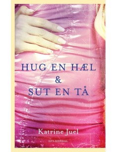 Hug en hæl og sut en tå
