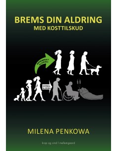 Brems din aldring med...