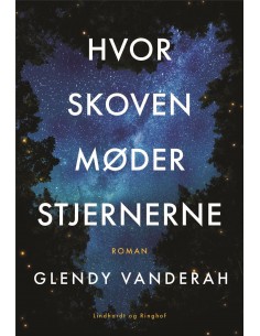 Hvor skoven møder stjernerne