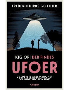 Kig op, der findes ufoer