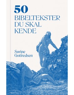 50 bibeltekster du skal kende