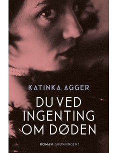 Du ved ingenting om døden
