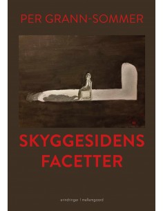 Skyggesidens facetter