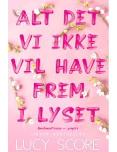 Alt det vi ikke vil have...
