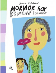 Mormor har demens imens