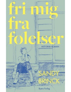 Fri mig fra følelser