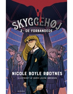 Skyggehøj 2: De forbandede