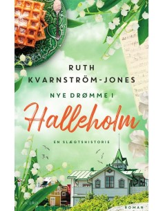 Nye drømme i Halleholm