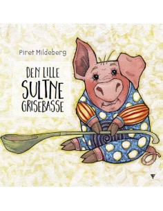 Den lille sultne grisebasse