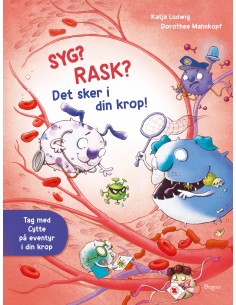 Syg? Rask? Det sker i din...