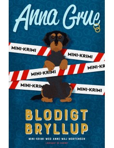 Blodigt bryllup (Anne-Maj...