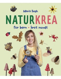 Naturkrea for børn - Året...