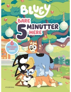 Bluey - Bare 5 minutter mere