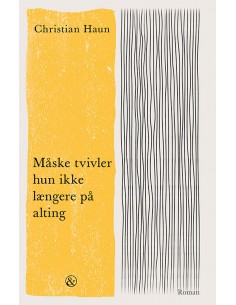 Måske tvivler hun ikke...