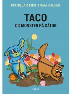 Taco og monster på gåtur