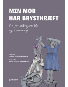 Min mor har brystkræft