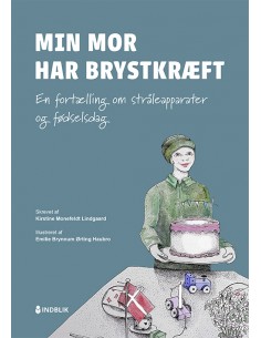 Min mor har brystkræft