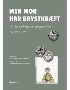 Min mor har brystkræft