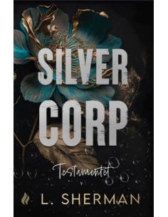Silver Corp - Testamentet