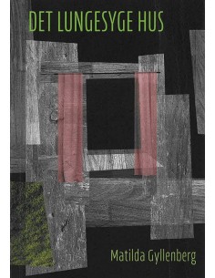 Det lungesyge hus
