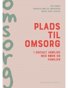 Plads til omsorg i socialt...