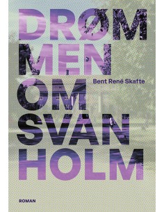 Drømmen om Svanholm