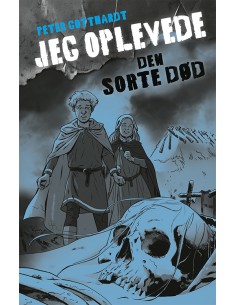 Jeg oplevede: Den sorte død