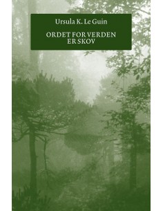 Ordet for verden er skov