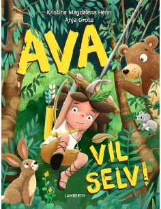 Ava vil selv!