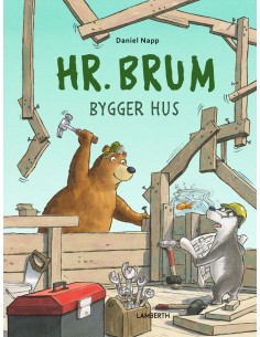 Hr. Brum bygger hus