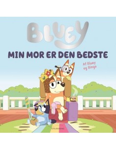 Bluey - Min mor er den bedste