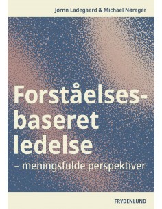 Forståelsesbaseret ledelse