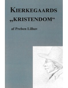 Kierkegaards "kristendom"