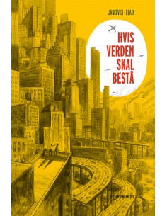 Hvis verden skal bestå