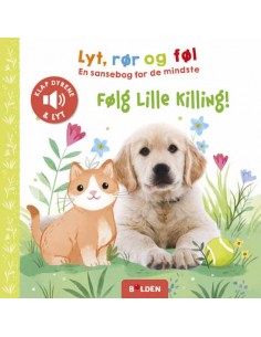 Lyt, rør og føl: Følg lille...