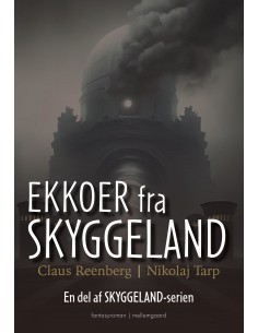 Ekkoer fra Skyggeland