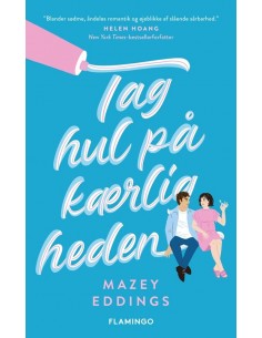 Tag hul på kærligheden