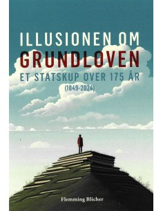 Illusionen om Grundloven.