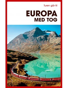 Turen går til Europa med tog