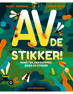 AV! De stikker!