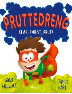 Pruttedreng: Klar, parat, prut