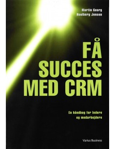 Få succes med CRM