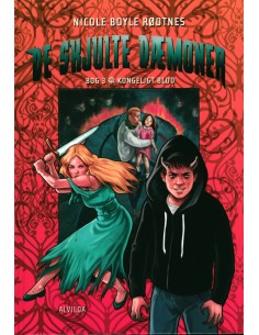 De skjulte dæmoner 3:...